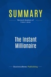 Publishing Businessnews - Summary: The Instant Millionaire - Review and Analysis of Fisher's Book.