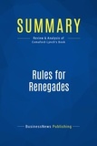  BusinessNews Publishing - Rules for Renegades - Review & Analysis of Comaford-Lynch's Book.