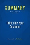 Publishing Businessnews - Summary: Think Like Your Customer - Review and Analysis of Stinnett's Book.