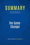 Publishing Businessnews - Summary: The Game-Changer - Review and Analysis of Lafley and Charan's Book.