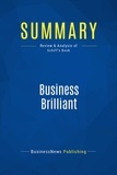 Publishing Businessnews - Summary: Business Brilliant - Review and Analysis of Schiff's Book.
