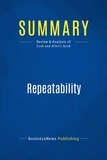 Publishing Businessnews - Summary: Repeatability - Review and Analysis of Zook and Allen's Book.