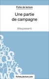  Fichesdelecture.com - Une partie de campagne - Analyse complète de l'oeuvre.