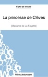  Fichesdelecture.com - La Princesse de Clèves - Analyse complète de l'oeuvre.