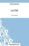  Fichesdelecture.com - Le Cid - Analyse complète de l'oeuvre.