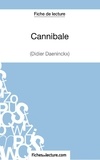 Fichesdelecture.com - Cannibale - Analyse complète de l'oeuvre.
