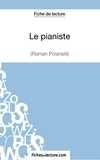  Fichesdelecture.com - Le pianiste - Analyse complète de l'oeuvre.
