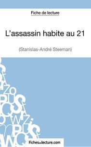Stanislas-André Steeman - L'assassin habite au 21 - Analyse complète de l'oeuvre.
