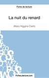  Mon éditeur Numérique - Fiche de lecture : La nuit du renard - Analyse complète de l'oeuvre.
