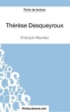  Mon éditeur Numérique - Fiche de lecture : Thérèse Desqueyroux - Analyse complète de l'oeuvre.