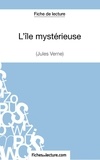 Jules Verne - L'île mystérieuse - Analyse complète de l'oeuvre.