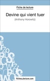  Fichesdelecture.com et Vanessa Grosjean - Devine qui vient tuer - Analyse complète de l'oeuvre.