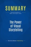 Publishing Businessnews - Summary: The Power of Visual Storytelling - Review and Analysis of Walter and Gioglio's Book.