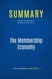 Publishing Businessnews - Summary: The Membership Economy - Review and Analysis of Kellman Baxter's Book.
