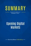 Publishing Businessnews - Summary: Opening Digital Markets - Review and Analysis of Mougayar's Book.