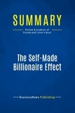 Publishing Businessnews - Summary: The Self-Made Billionaire Effect - Review and Analysis of Sviokla and Cohen's Book.