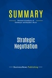 Publishing Businessnews - Summary: Strategic Negotiation - Review and Analysis of Dietmeyer and Kaplan's Book.