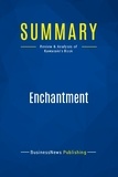 Publishing Businessnews - Summary: Enchantment - Review and Analysis of Kawasaki's Book.