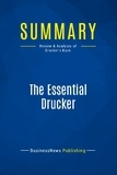 Publishing Businessnews - Summary: The Essential Drucker - Review and Analysis of Drucker's Book.