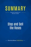 Publishing Businessnews - Summary: Stop and Sell the Roses - Review and Analysis of McCann's Book.