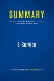  BusinessNews Publishing - E-Service - Review & Analysis of Zemke and Connellan's Book.