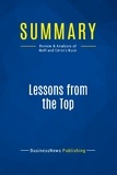 Publishing Businessnews - Summary: Lessons from the Top - Review and Analysis of Neff and Citrin's Book.