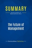 Publishing Businessnews - Summary: The Future of Management - Review and Analysis of Hamel and Breen's Book.