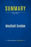 Publishing Businessnews - Summary: Meatball Sundae - Review and Analysis of Godin's Book.