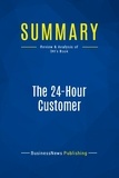 Publishing Businessnews - Summary: The 24-Hour Customer - Review and Analysis of Ott's Book.