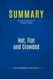 Publishing Businessnews - Summary: Hot, Flat and Crowded - Review and Analysis of Friedman's Book.