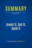 Publishing Businessnews - Summary: Invent It, Sell It, Bank it - Review and Analysis of Greiner's Book.