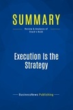 Publishing Businessnews - Summary: Execution Is the Strategy - Review and Analysis of Stack's Book.