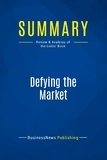 Publishing Businessnews - Summary: Defying the Market - Review and Analysis of the Leebs' Book.