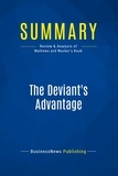 Publishing Businessnews - Summary: The Deviant's Advantage - Review and Analysis of Mathews and Wacker's Book.