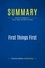 Publishing Businessnews - Summary: First Things First - Review and Analysis of Covey, Roger and Merrill's Book.