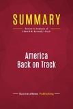Publishing Businessnews - Summary: America Back on Track - Review and Analysis of Edward M. Kennedy's Book.