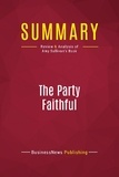 Publishing Businessnews - Summary: The Party Faithful - Review and Analysis of Amy Sullivan's Book.
