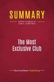 Publishing Businessnews - Summary: The Most Exclusive Club - Review and Analysis of Lewis L. Gould's Book.