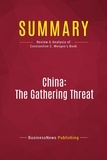 Publishing Businessnews - Summary: China: The Gathering Threat - Review and Analysis of Constantine C. Menges's Book.