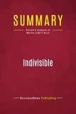 Publishing Businessnews - Summary: Indivisible - Review and Analysis of Martha Zoller's Book.