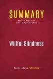 Publishing Businessnews - Summary: Willful Blindness - Review and Analysis of Andrew C. McCarthy's Book.