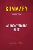 Publishing Businessnews - Summary: An Inconvenient Book - Review and Analysis of Glenn Beck's Book.