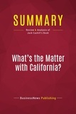 Publishing Businessnews - Summary: What's the Matter with California? - Review and Analysis of Jack Cashill's Book.