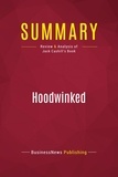 Publishing Businessnews - Summary: Hoodwinked - Review and Analysis of Jack Cashill's Book.