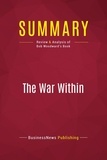 Publishing Businessnews - Summary: The War Within - Review and Analysis of Bob Woodward's Book.