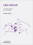 Charles Fourier - Les Cocus - ou Hiérarchie du cocuage.