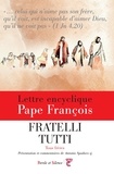 Pape François - Fratelli tutti - Encyclique. Tous frères.