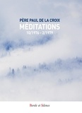Paul-Marie de La Croix - Méditations.