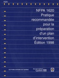  Publications du Québec - NFPA 1620 - Pratique recommandée pour la préparation d'un plan d'intervention, édition 1998.