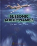Ion Paraschivoiu - Subsonic aerodynamics.